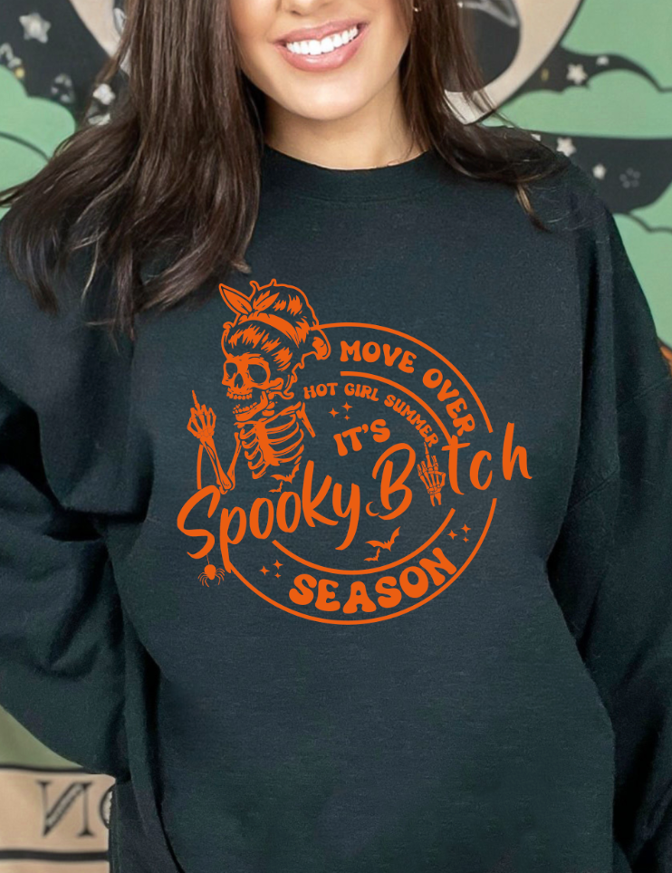Move over hot girl summer its spooky season Sweatshirt