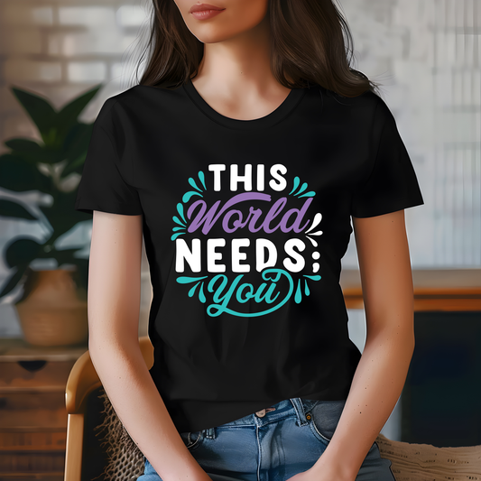 The World Needs You Gildan Sofstyle T-shirt