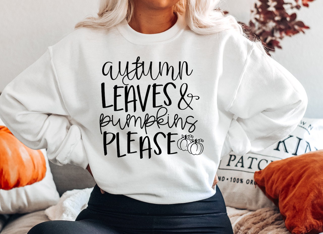 Autumn Leaves and Pumpkin Spice Please Gildan Sofstyle Sweatshirt