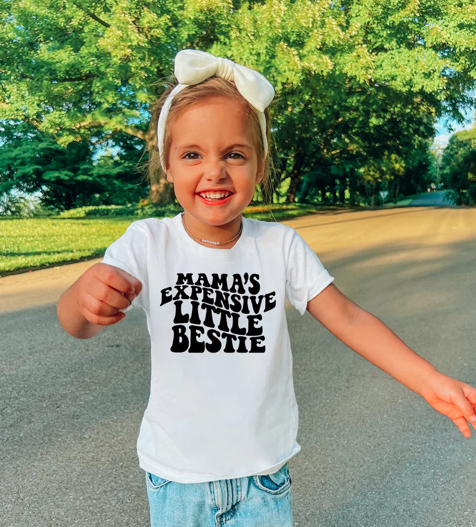 Mamas Expensive Little Bestie T-Shirt