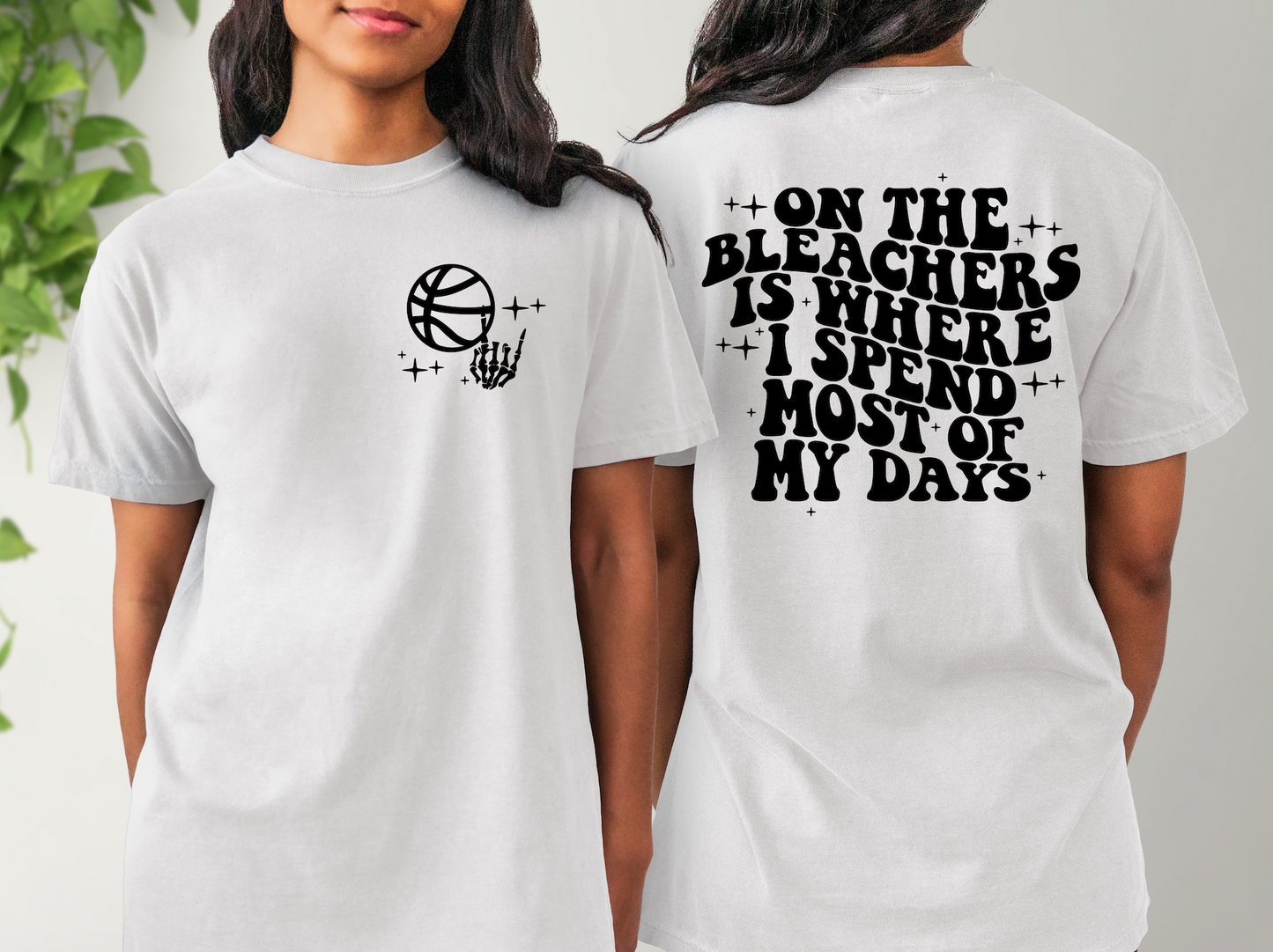 On the Bleachers is Where I Spend Most of my Days Basketball-Comfort Colors T-shirt